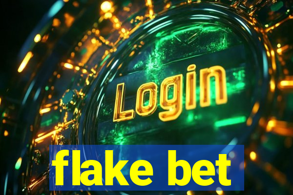 flake bet